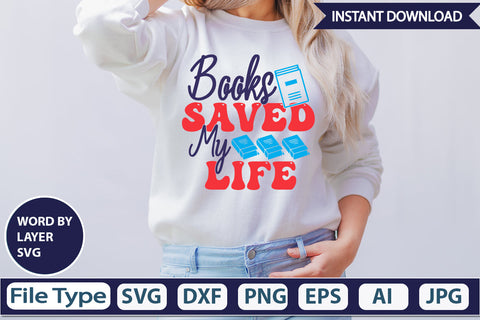 Books Saved My Life SVG Cut File SVG DesignPlante 503 