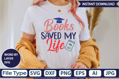 Books Saved My Life SVG Cut File SVG DesignPlante 503 