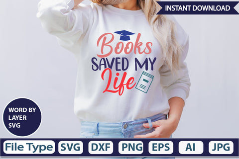 Books Saved My Life SVG Cut File SVG DesignPlante 503 