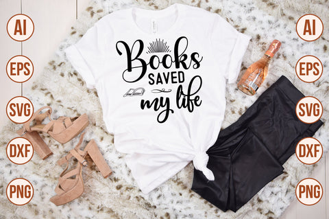 Books Saved My Life SVG SVG nirmal108roy 