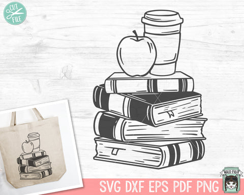 Books SVG, Reading SVG, Apple SVG, Coffee svg, Coffee Cup svg, Book Lover svg, Stack of books svg, Teacher Shirt svg, Read svg, School svg SVG Wild Pilot 