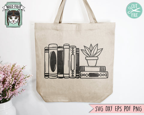 Books SVG, Reading SVG, Book Lover SVG, Library svg, Librarian svg, Stack of Books svg, Plant svg, Teacher Shirt svg, Potted Plant svg SVG Wild Pilot 