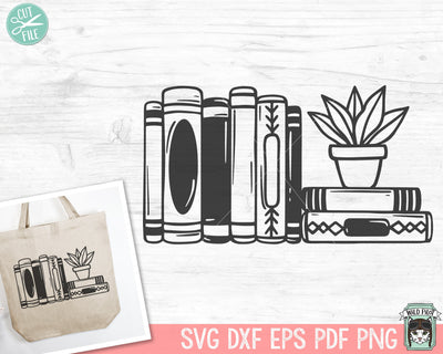 Books SVG, Reading SVG, Book Lover SVG, Library svg, Librarian svg, Stack of Books svg, Plant svg, Teacher Shirt svg, Potted Plant svg SVG Wild Pilot 