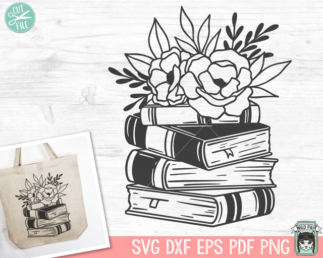 Books SVG, Reading SVG, Floral Books svg, Book Lover SVG, Flower Book svg, Librarian svg, Stack of Books svg, Reading png, Teacher Shirt svg SVG Wild Pilot 