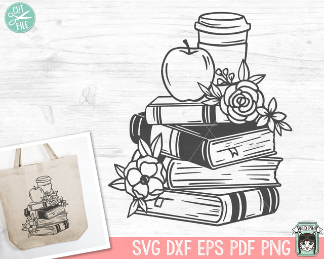 Books SVG, Reading SVG, Floral svg, Apple SVG, Coffee svg, Coffee Cup svg, Book Lover svg, Stack of Books svg, Teacher Shirt svg, School svg SVG Wild Pilot 