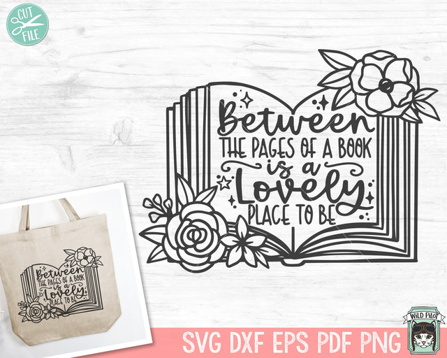 Books SVG, Reading SVG, Floral svg, Flower svg, Inspirational svg, Motivational svg, Positive svg, Teacher Shirt svg, Book Lover svg SVG Wild Pilot 