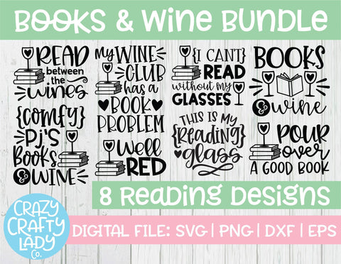 Books & Wine | Funny Quote SVG Cut File Bundle SVG Crazy Crafty Lady Co. 