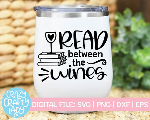 Books & Wine | Funny Quote SVG Cut File Bundle SVG Crazy Crafty Lady Co. 