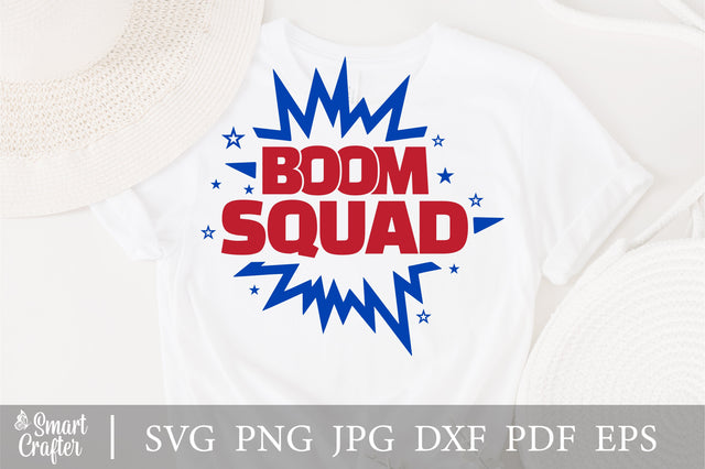 Boom Squad SVG, summer svg, Fireworks SVG, 4th of July Shirt svg, DXF, High Resolution png Sublimation, cricut, silhouette, firecracker svg SVG Fauz 