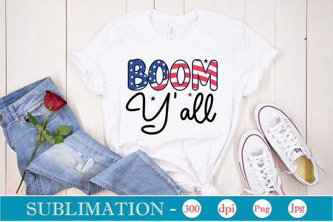Boom Y'all Sublimation SVGs,Quotes and Sayings,Food & Drink,On Sale, Print & Cut Sublimation DesignPlante 503 
