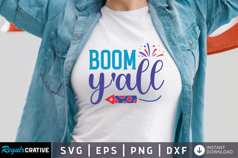 Boom yall SVG SVG Regulrcrative 