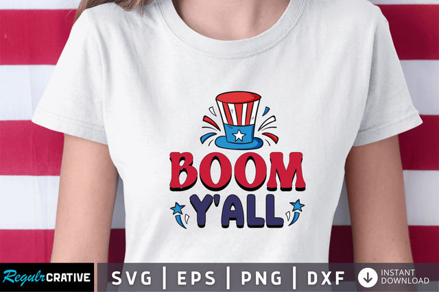 Boom yall SVG SVG Regulrcrative 