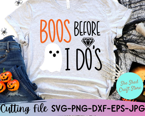 Boos Before I Do's Svg, Bachelorette Svg, Halloween Shirt Svg SVG She Shed Craft Store 