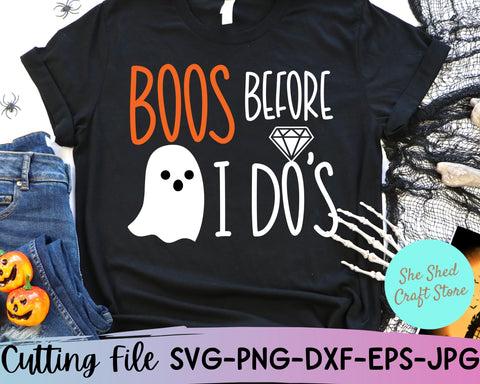 Boos Before I Do's Svg, Bachelorette Svg, Halloween Shirt Svg SVG She Shed Craft Store 