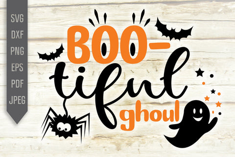 Bootiful Ghoul Halloween Baby Svg. Beautiful Ghost Svg. Cute Spider Bat Halloween. Svg, Dxf, Eps, Png, Jpg, Pdf files for Cricut, Silhouette SVG Mint And Beer Creations 