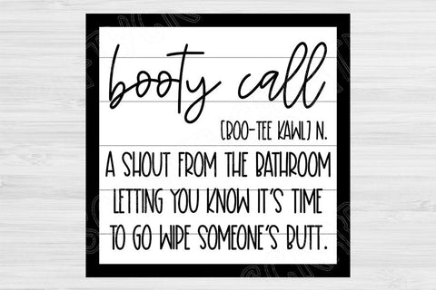 Booty Call Svg, Funny Bathroom Svg Files, Dxf, Eps, Png Instant Digital Download Design Cut Files For Cricut, Glowforge, Silhouette Vector SVG TiffsCraftyCreations 