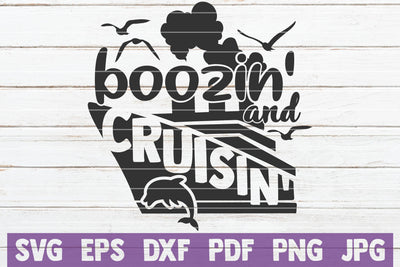 Boozin And Cruisin SVG MintyMarshmallows 
