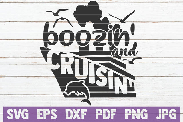 Boozin And Cruisin SVG MintyMarshmallows 