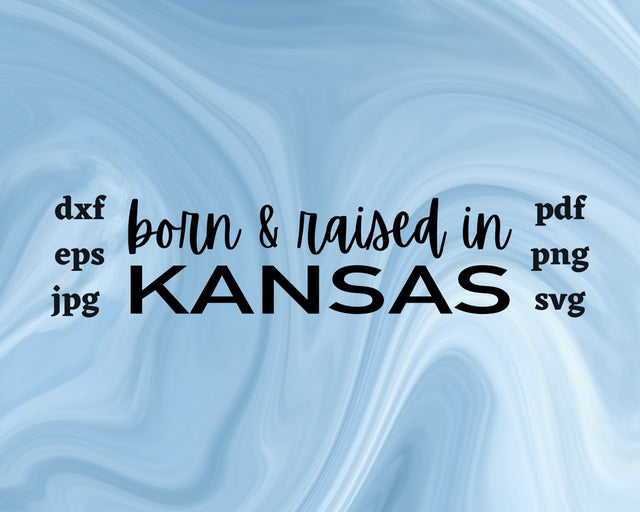 Born and Raised in Kansas SVG Cut File SVG Northern Light SVG 