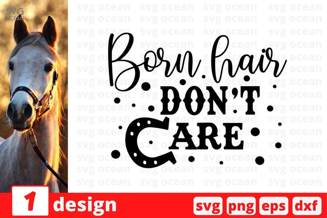 Born hair don't care SVG Cut File SVG SvgOcean 
