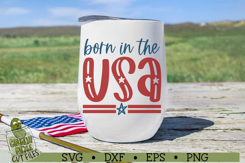 Born in the USA Patriotic / 4th of July SVG File SVG Crunchy Pickle 
