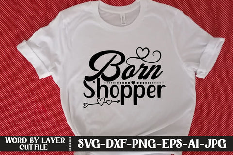 Born Shopper SVG DESIGN SVG MStudio 