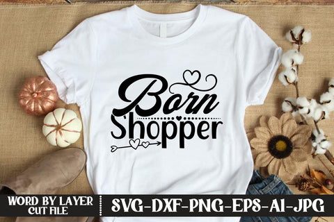 Born Shopper SVG DESIGN SVG MStudio 