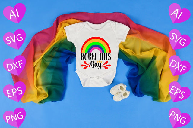 Born This Gay SVG CraftlabSvg29 