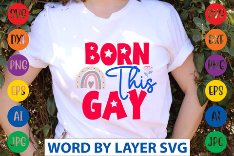 Born This Gay SVG CUT FILE SVG Rafiqul20606 
