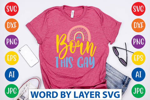 Born This Gay SVG Design SVG Rafiqul20606 