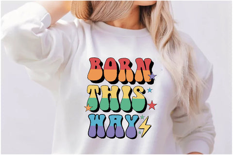 Born This Way LGBT Sublimation Sublimation Jagonath Roy 