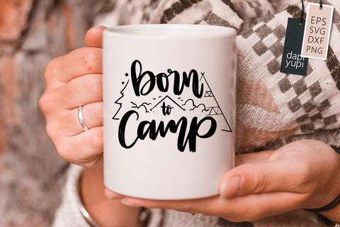 Born To Camp SVG dapiyupi store 