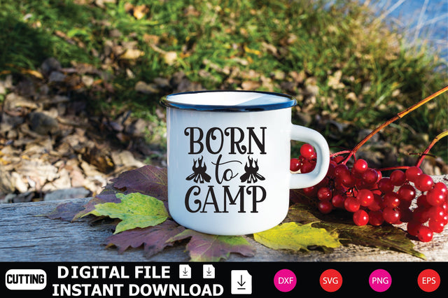 Born To Camp SVG Shahin alam 