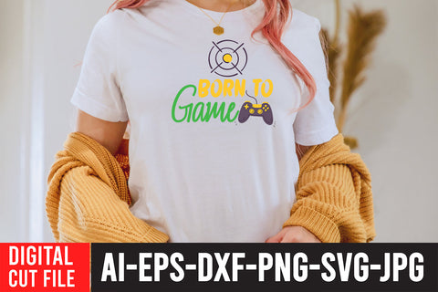 Born To Game SVG Design SVG BlackCatsMedia 