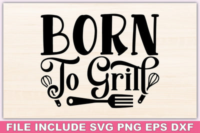 Born To Grill SVG Ariyan 