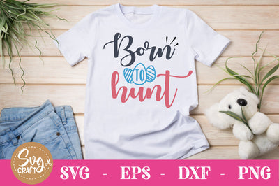 born to hunt SVG file SVG Svgcraft 