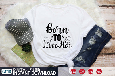 Born to Love Her svg SVG designer krishna 