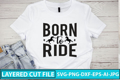 Born To Ride SVG Cut File SVG Syaman 