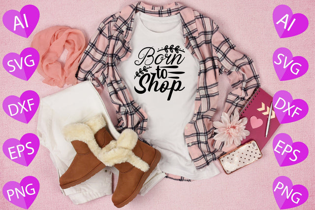 Born to Shop SVG CraftlabSvg29 