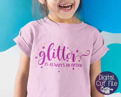 Born To Sparkle - Girl Power Svg - Glitter is Always an Option Svg SVG Crafty Mama Studios 