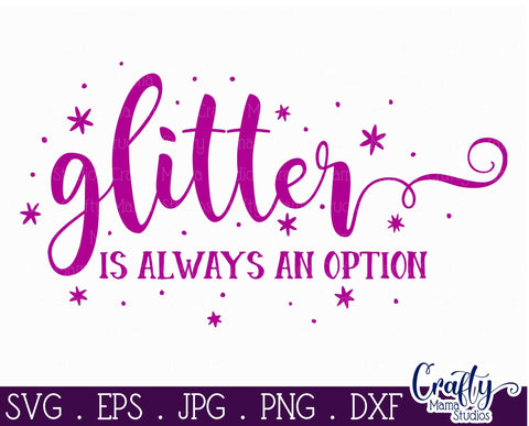 Born To Sparkle - Girl Power Svg - Glitter is Always an Option Svg SVG Crafty Mama Studios 