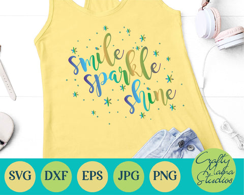 Born To Sparkle - Girl Power Svg - Smile Sparkle Shine Svg SVG Crafty Mama Studios 