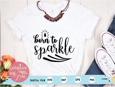 born to sparkle SVG md faruk hossain 