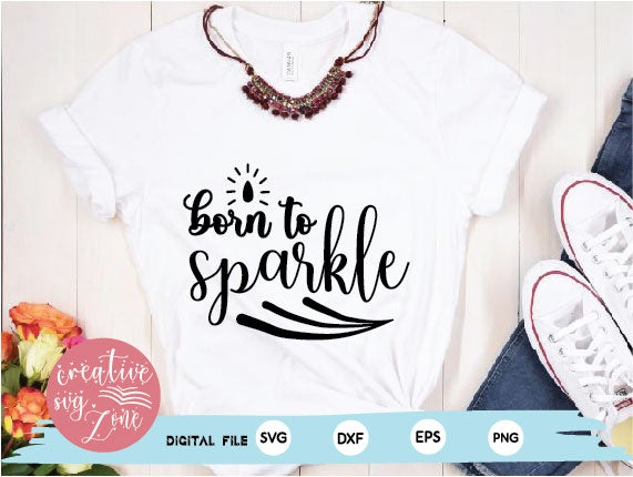 born to sparkle SVG md faruk hossain 