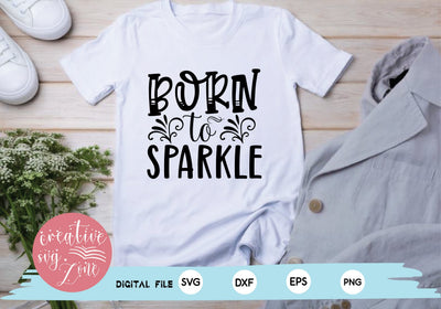 born to sparkle SVG md faruk hossain 