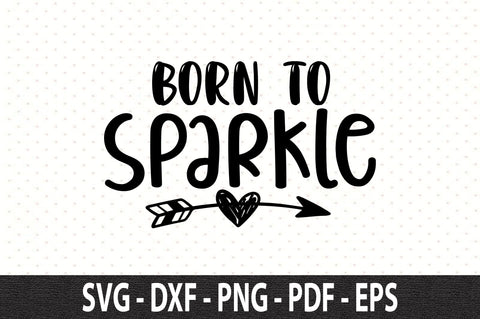 born to sparkle svg SVG nirmal108roy 