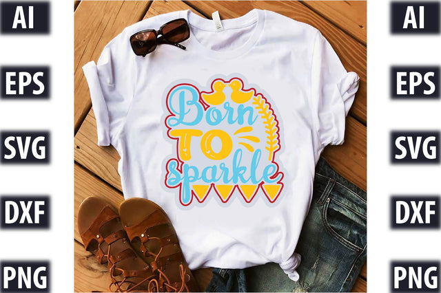 born to sparkle SVG SVGista 