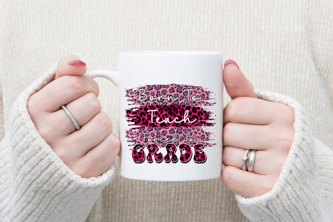 Born To Teach Forced To Grade Sublimation Rupkotha 