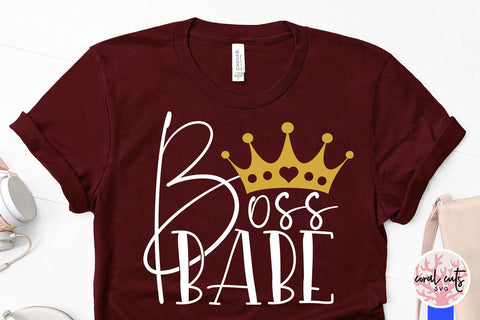 Boss babe - Entrepreneur SVG EPS DXF PNG File SVG CoralCutsSVG 