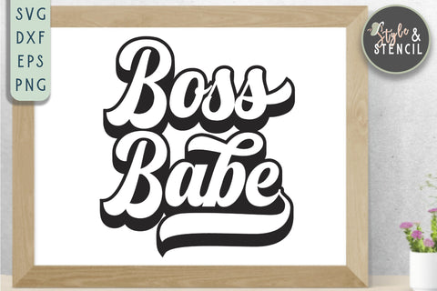 Boss Babe Retro SVG - PNG, DXF, SVG, EPS, Cut File SVG Style and Stencil 